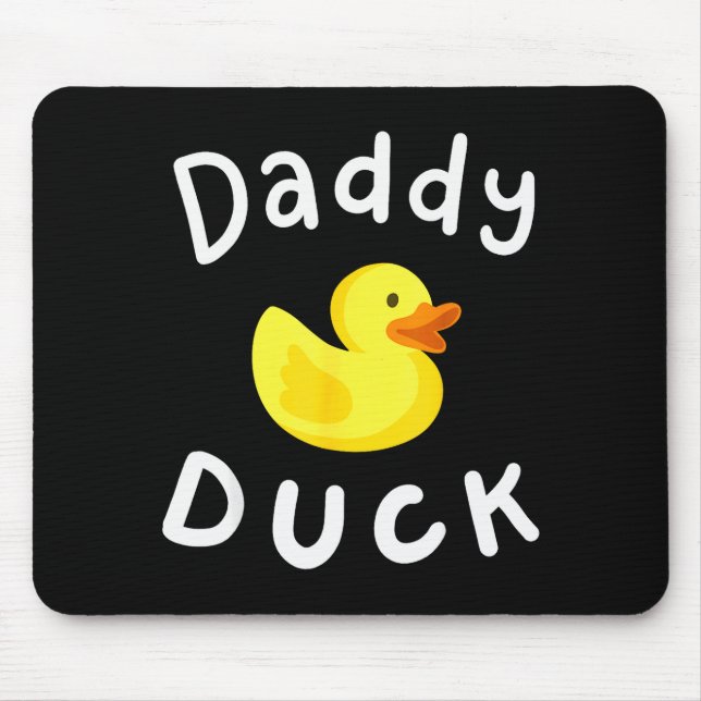 Tapis De Souris Daddy Duck Birthday Rubber Duck Lover Family Match (Devant)
