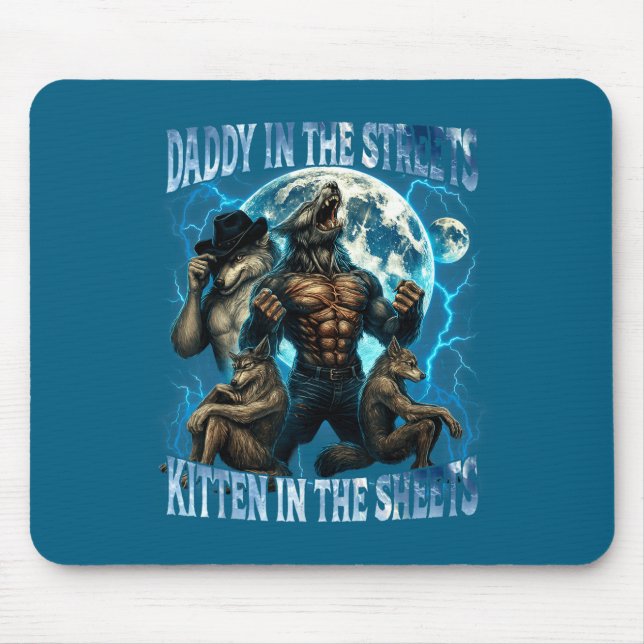 Tapis De Souris Daddy In The Streets Kitten In The Sheets Funny Al (Devant)