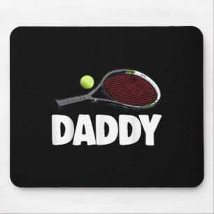 Tapis De Souris Daddy Tennis S Funny Femmes Tennis Jouer Tee - shi