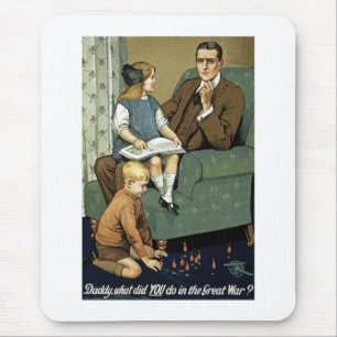 Tapis De Souris Daddy, what did you do in the Great War?
