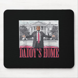 Tapis De Souris Daddys Home Chemise Maison Blanche Trump 2024