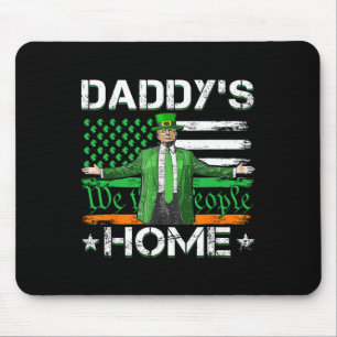 Tapis De Souris Daddy's Home Trump 2025 Saint-Patrick Américain F