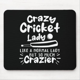 Tapis De Souris Dame de cricket folle comme une dame normale mais