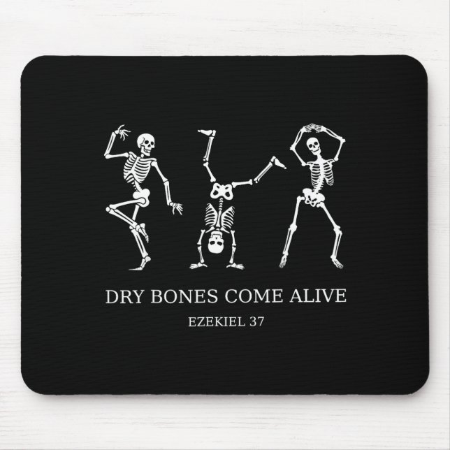 Tapis De Souris Dancing Skeleton Dry Bones Come Alive Christian Ha (Devant)