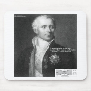 Tapis De Souris Daniel Bernoulli Véritable Physique Citation Cadea