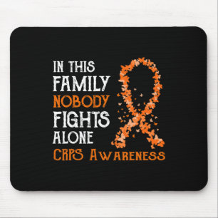 Tapis De Souris Dans cette famille, personne ne combat seul CRPS