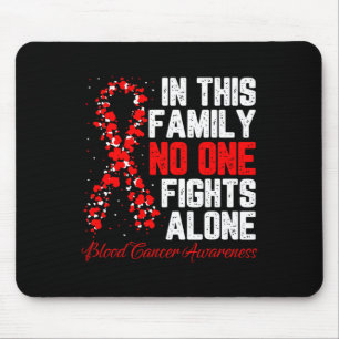 Tapis De Souris Dans cette famille personne ne se bat seul cancer