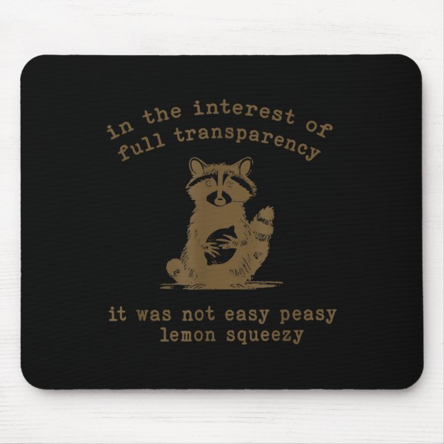 Tapis De Souris Dans L'Intérêt D'Une Transparence Totale, Ce N'Éta (Devant)