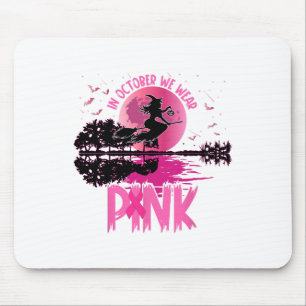 Tapis De Souris Dans October We Wear Pink Ribbon Witch Halloween B