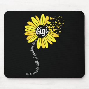 Tapis De Souris Dans Un Monde Plein De Grandmas Soyez Une Gigi Fêt
