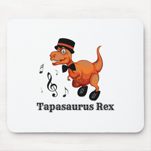 Tapis De Souris Danser Cute Dinosaur Tap Dance Cadeau - Tapasaurus (Devant)