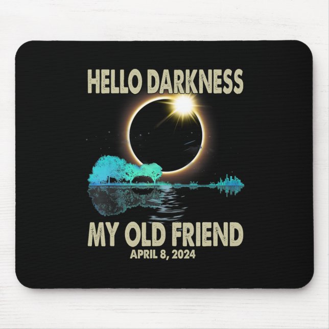 Tapis De Souris Darkness My Friend Funny Solar Eclipse 2024 Avril (Devant)