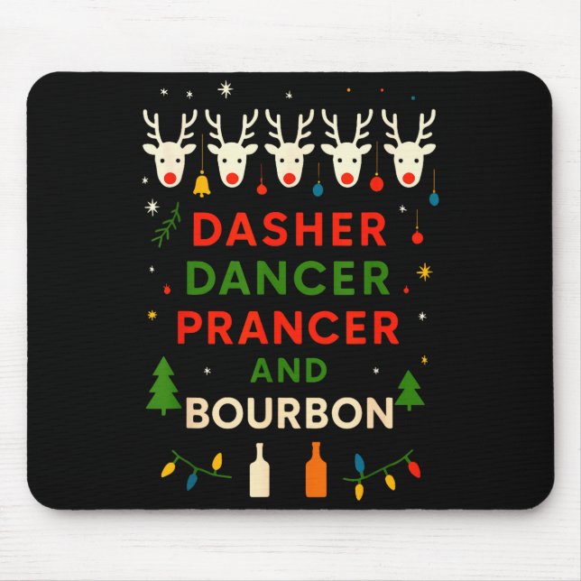 Tapis De Souris Dasher Dancer Prancer Bourbon Noël Drôle Holi (Devant)