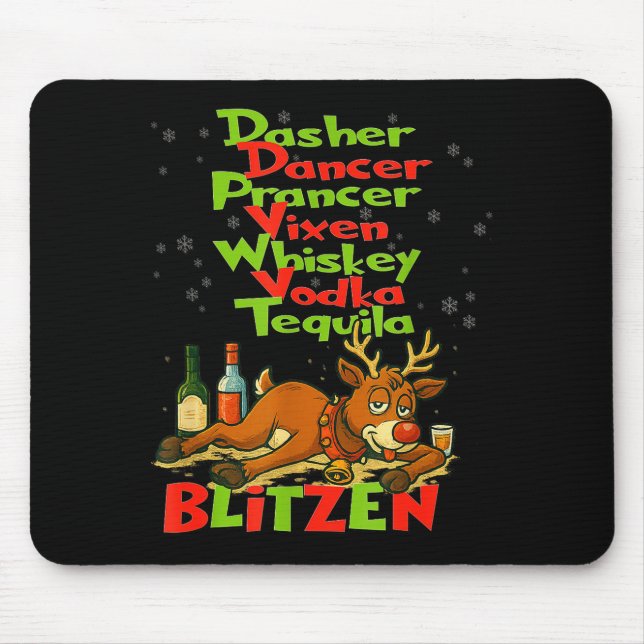 Tapis De Souris Dasher Dancer Whiskey Vodka Tequila Blitzen Christ (Devant)