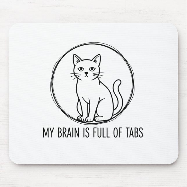 Tapis de souris de bureau Chat Drôle - Cerveau ple (Devant)