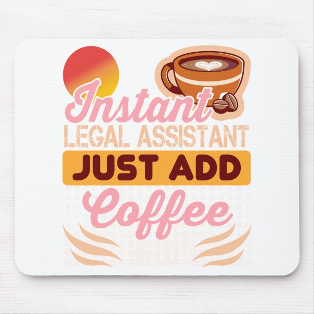 Tapis de souris de café pour assistant juridique d (Devant)