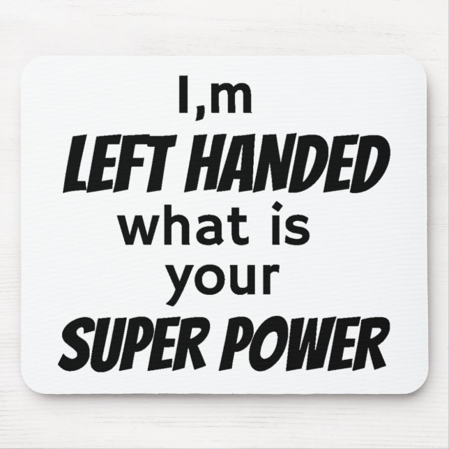 Tapis De Souris de Left Hander (Devant)