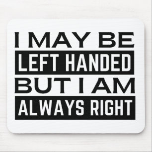 Tapis De Souris de Left Hander