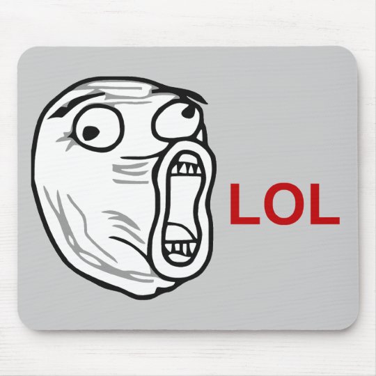 Tapis De Souris De Lol De Rire Visage Bruyant Meme De Rage Zazzle Fr