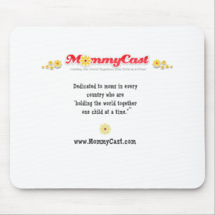 Tapis de souris de MommyCast