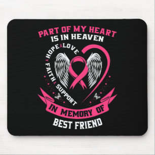 Tapis De Souris De Mon Coeur Est Au Ciel Meilleur Ami Cancer Du Se