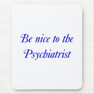 Tapis de souris de psychiatre