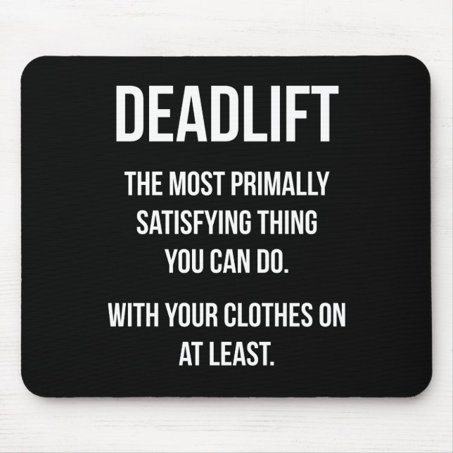 Tapis De Souris Deadlift - Funny Gym - Novelty Workout (Devant)