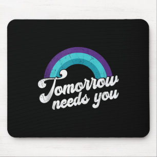 Tapis De Souris Débardeur avec message de santé mentale Tomorrow N