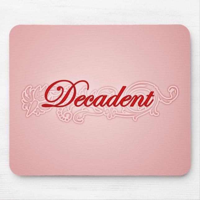 Tapis De Souris Décadent (Devant)