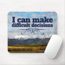 "Décisions difficiles" Motivation Affirmation