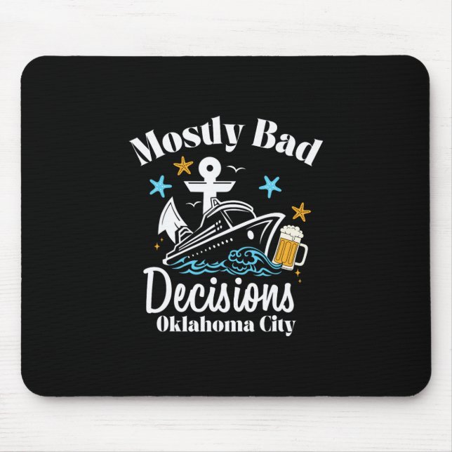 Tapis De Souris Décisions Mostly D Oklahoma City Spring Break  (Devant)