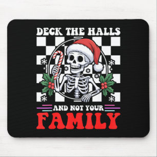 Tapis De Souris Deck de Noël Humour Décorez Les Salles Pas Votre F
