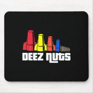 Tapis De Souris Deez Nuts Électricien Pour Hommes Cadeaux Femmes