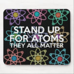 Tapis De Souris DÉFENDRE LES ATOMES Science<br><div class="desc">Tapis de souris inspiré de la science cool et branchée conçu comme un cadeau pour tous les scientifiques, les professeurs de science, les étudiants en science, bref, tout geek de la science dans votre vie (et cela vous inclut !) Conçu par Science Geekness© sur http://www.zazzle.com/sciencegeekness*</div>
