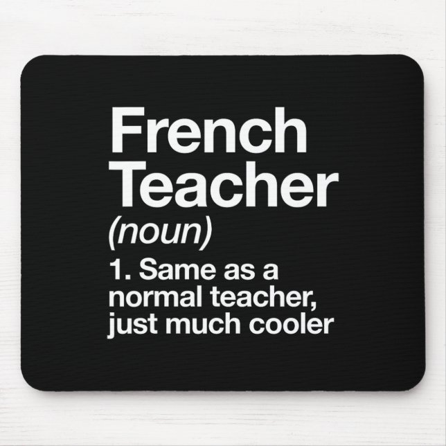 Tapis De Souris Définition De L'Enseignant Français Fun Byter To S (Devant)