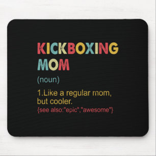 Tapis De Souris Définition de maman kickboxing Femmes Art martial 