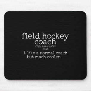Tapis De Souris Définition d'entraîneur de hockey sur gazon Cadeau