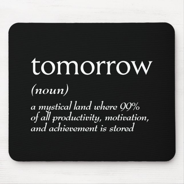 Tapis De Souris Définition du dictionnaire pour demain (Devant)