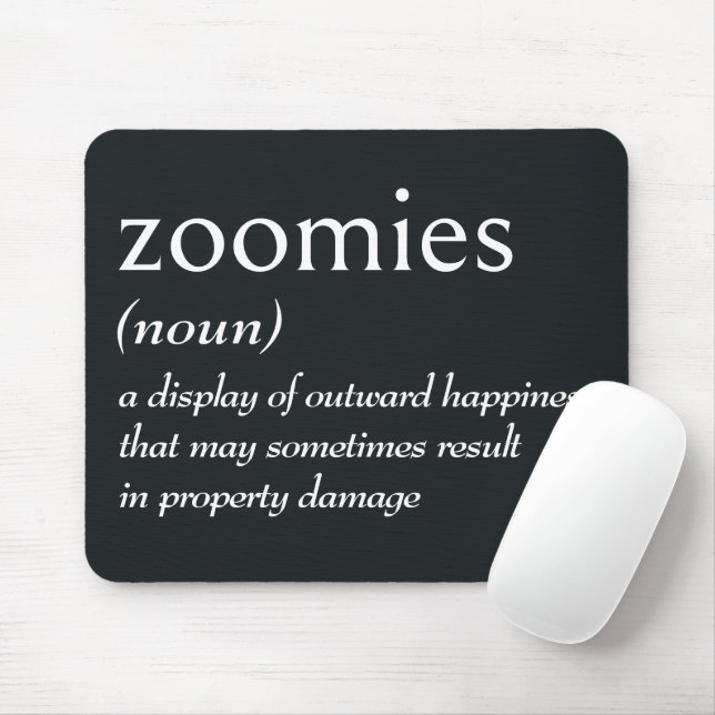 Tapis De Souris Définition du dictionnaire pour ZOOMIES (Avec souris)