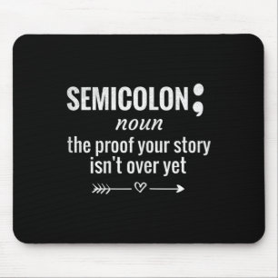 Tapis De Souris Définition Semicolon de sensibilisation Prévention