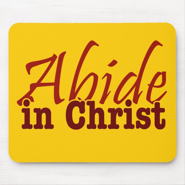 Tapis De Souris Demeurez en Christ (Devant)