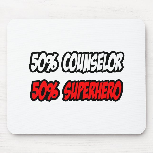 Tapis De Souris Demi-conseiller...Demi-superhéros (Devant)