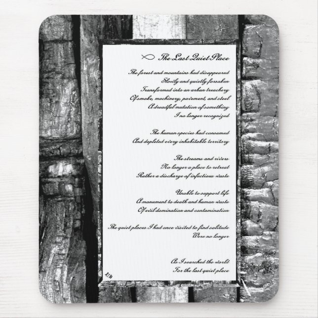 Tapis De Souris Dernier endroit calme (Devant)