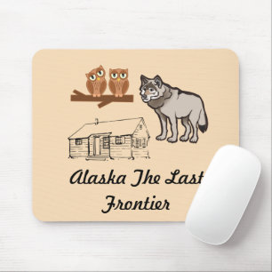 Tapis De Souris Dernière frontière de l'Alaska