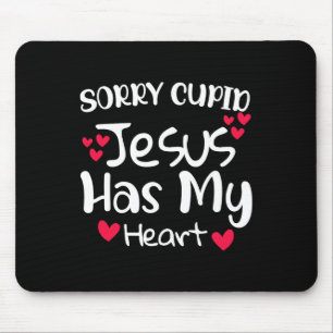 Tapis De Souris Désolé Cupidon Jésus a mon cœur Saint Valentin cré