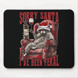 Tapis De Souris Désolé Père Noël J'ai été Feral Raccoon Père Noël