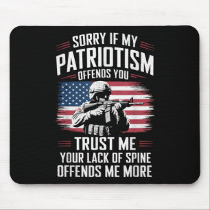Tapis De Souris Désolé si mon patriotisme vous offense Fl patrioti