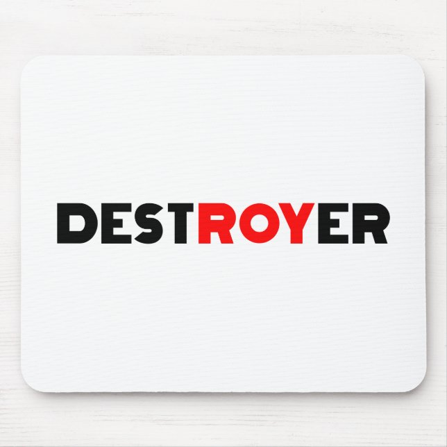 Tapis De Souris Destroyer Roy (Devant)