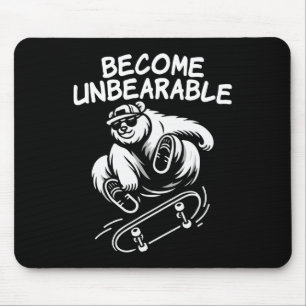 Tapis De Souris Devenir insupportable Mème d'ours de skateboard dr
