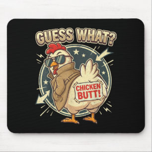 Tapis De Souris Devine quoi cul de poulet 